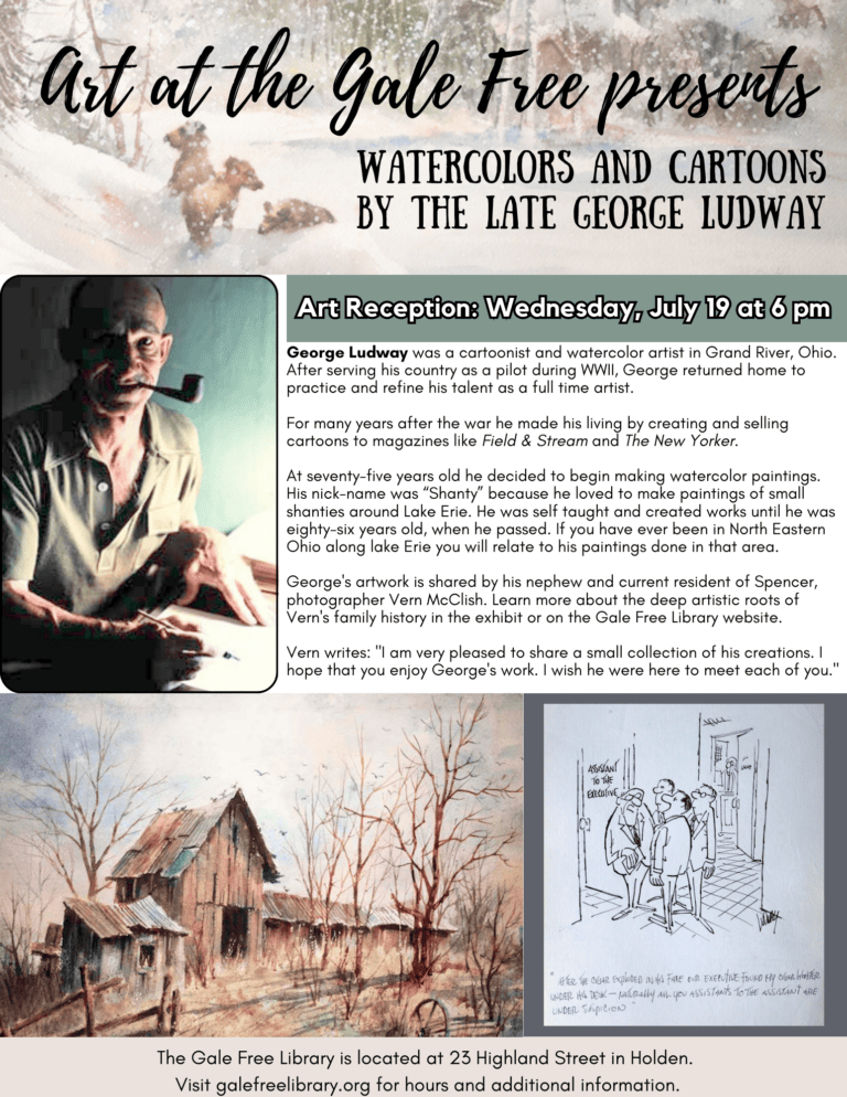 July Art at the Gale Free George Ludway | Gale Free Library