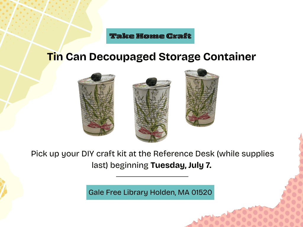 july 2026 tin can decoupaged storage container