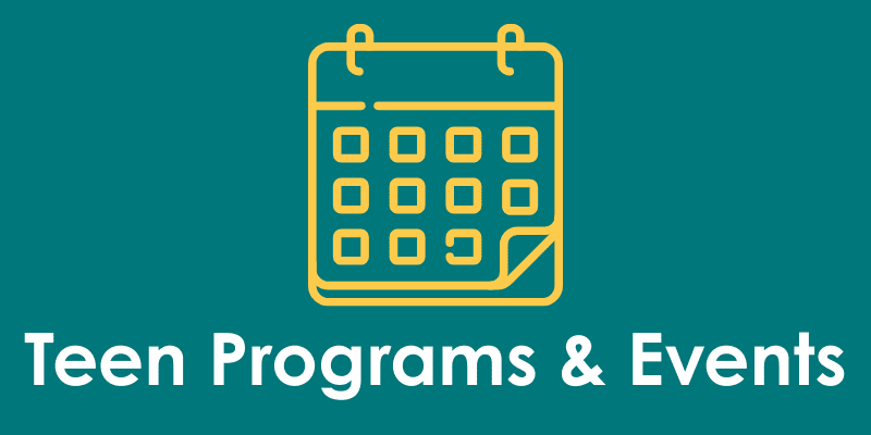 Button that says teen programs and events.
